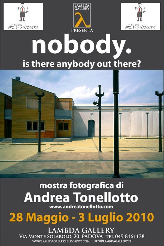Andrea Tonellotto – Nobody. Is there anybody out there?https://www.exibart.com/repository/media/eventi/2010/05/andrea-tonellotto-8211-nobody.-is-there-anybody-out-there.jpg