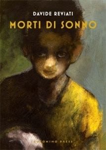Davide Reviati – Morti di sonno