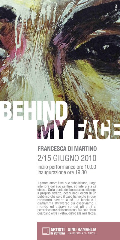 Francesca Di Martino – Behind my Facehttps://www.exibart.com/repository/media/eventi/2010/05/francesca-di-martino-8211-behind-my-face.jpg