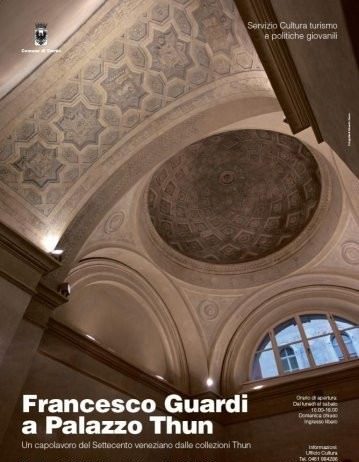 Francesco Guardi – Francesco Guardi a Palazzo Thun