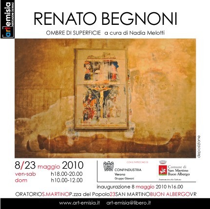 Renato Begnoni – Ombre di superficie
