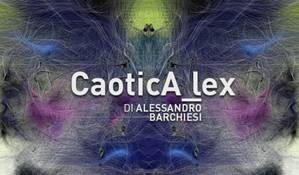 Alessandro Barchiesi – CaoticA_lex