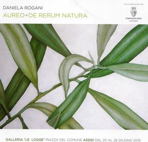 Daniela Rogani – Aureo + De Rerum Natura
