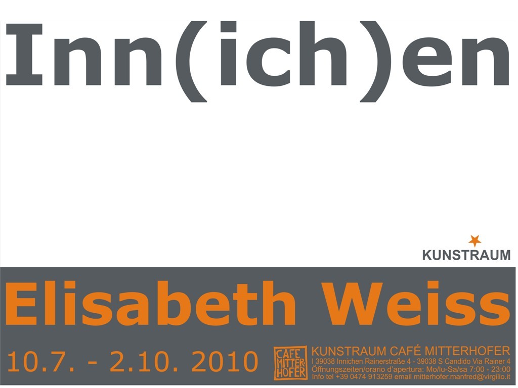 Elisabeth Weiss – Inn(ich)enhttps://www.exibart.com/repository/media/eventi/2010/06/elisabeth-weiss-8211-innichen.jpg