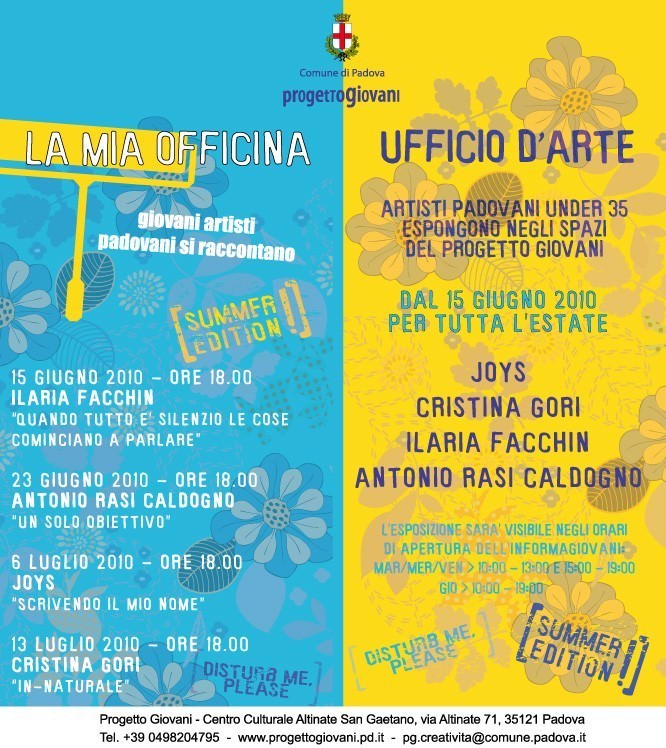 Ufficio d’Arte – La mia Officina Summer Editionhttps://www.exibart.com/repository/media/eventi/2010/06/ufficio-d8217arte-8211-la-mia-officina-summer-edition.jpg