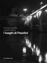 Andrea Paolella – I luoghi di Pasolini