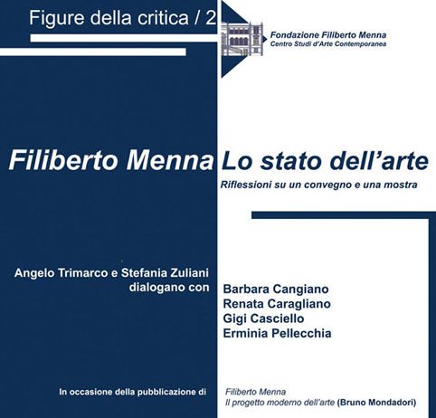 Filiberto Menna. Lo stato dell’arte