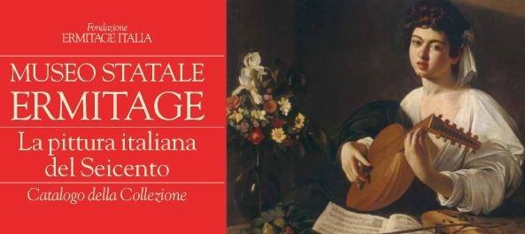 Museo Statale Ermitage. La pittura italiana del Seicento. Catalogo della Collezionehttps://www.exibart.com/repository/media/eventi/2010/07/museo-statale-ermitage.-la-pittura-italiana-del-seicento.-catalogo-della-collezione.jpg