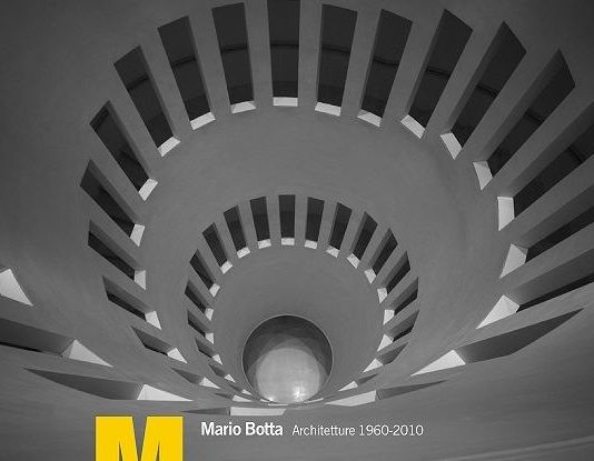 Mario Botta – Architetture 1960-2010