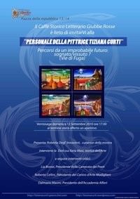 Tiziana Curti – Percorsi da un improbabile futuro Tiziana Curti – Percorsi da un improbabile futuro