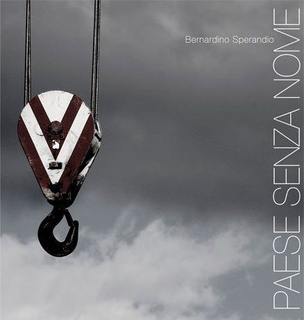 Bernardino Sperandio – Il paese senza nome