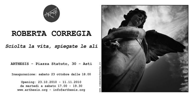 Roberta Corregia – Sciolta la vita spiegate le alihttps://www.exibart.com/repository/media/eventi/2010/10/roberta-corregia-8211-sciolta-la-vita-spiegate-le-ali.jpg