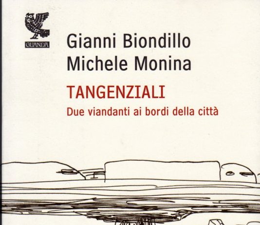 Gianni Biondillo / Michele Monina – Tangenziali