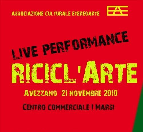 Live performance ricicl’Arte