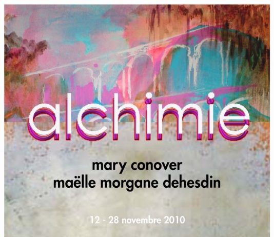 Mary Conover / Maëlle-Morgane Dehesdin – Alchimie