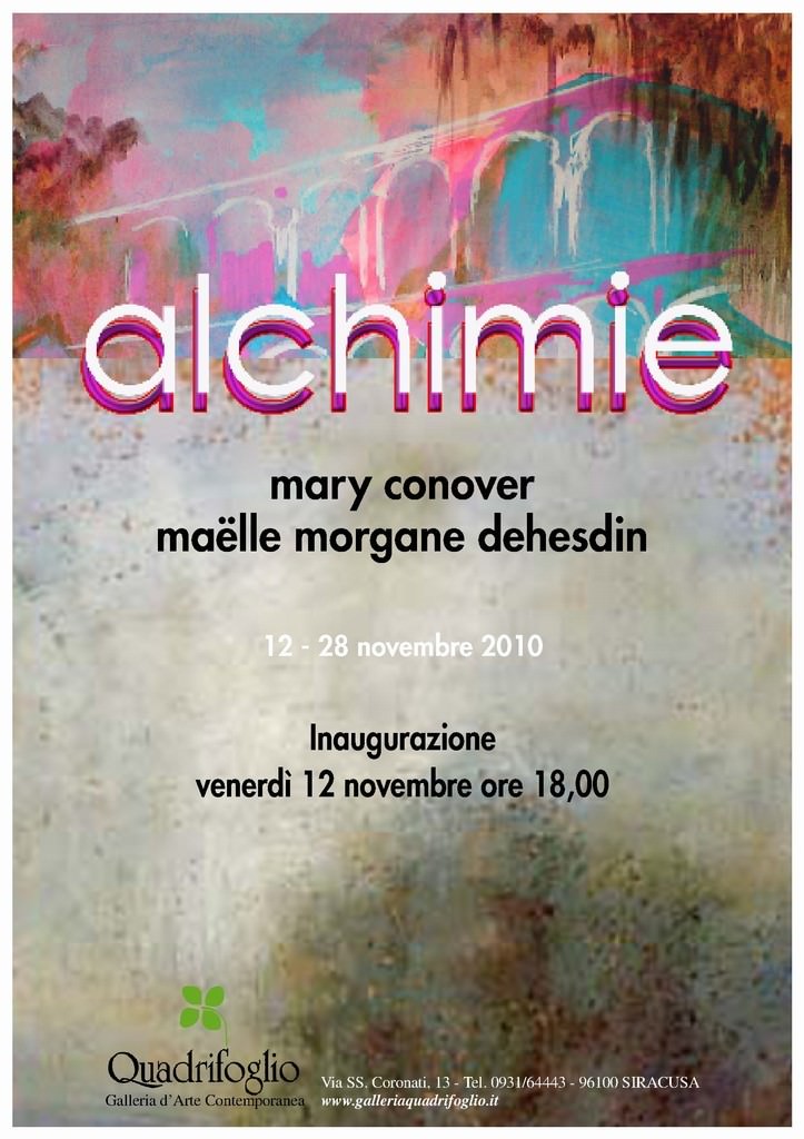 Mary Conover / Maëlle-Morgane Dehesdin – Alchimiehttps://www.exibart.com/repository/media/eventi/2010/11/mary-conover-maëlle-morgane-dehesdin-8211-alchimie.jpg