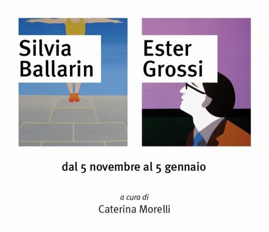 Silvia Ballarin / Ester Grossi