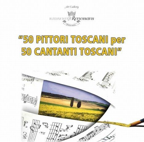 50 pittori toscani per 50 cantanti toscani