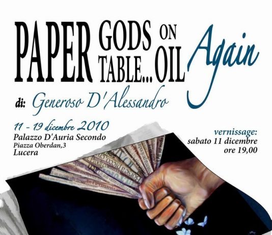 Generoso D’Alessandro – Paper Gods on Tabl…Oil Again