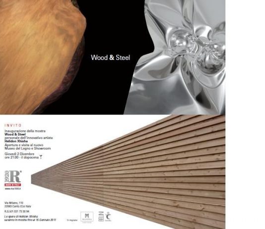 Helidon Xhixha – Wood  & Steel