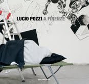 Lucio Pozzi a Firenze