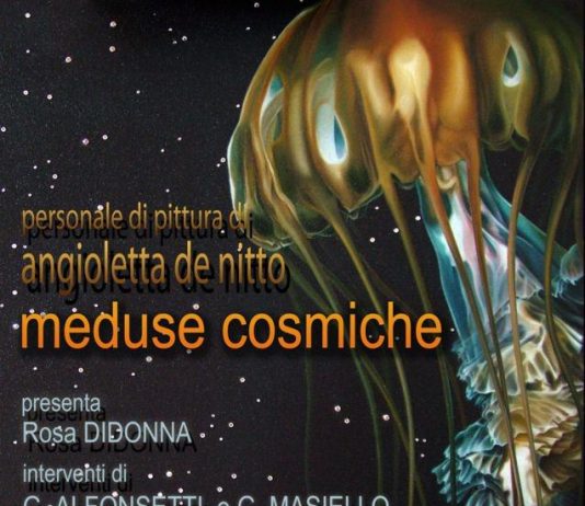 Angioletta De Nitto – Meduse cosmiche