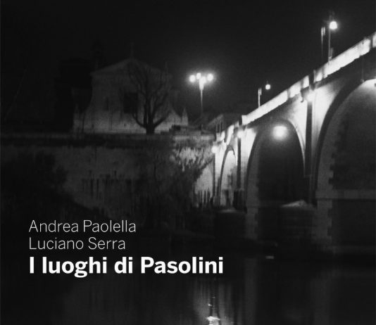 Andrea Paolella – I luoghi di Pasolini