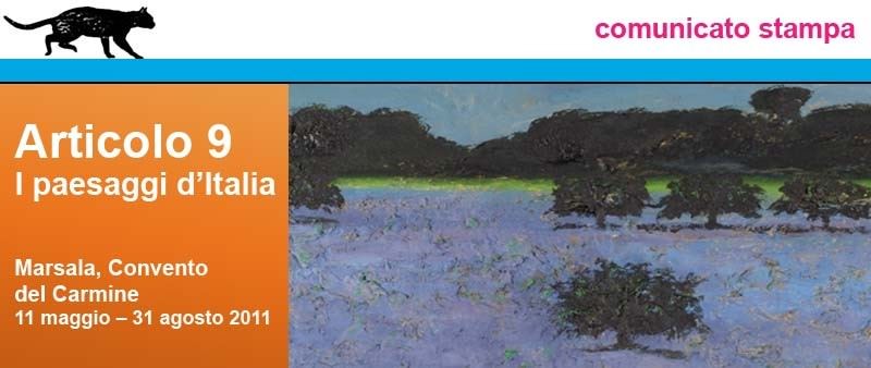 Articolo 9. I paesaggi d’Italiahttps://www.exibart.com/repository/media/eventi/2011/04/articolo-9.-i-paesaggi-d8217italia.jpg
