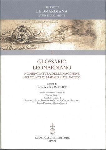 Glossario leonardiano. Nomenclatura delle macchine nei Codici di Madrid e Atlanticohttps://www.exibart.com/repository/media/eventi/2011/04/glossario-leonardiano.-nomenclatura-delle-macchine-nei-codici-di-madrid-e-atlantico.jpg