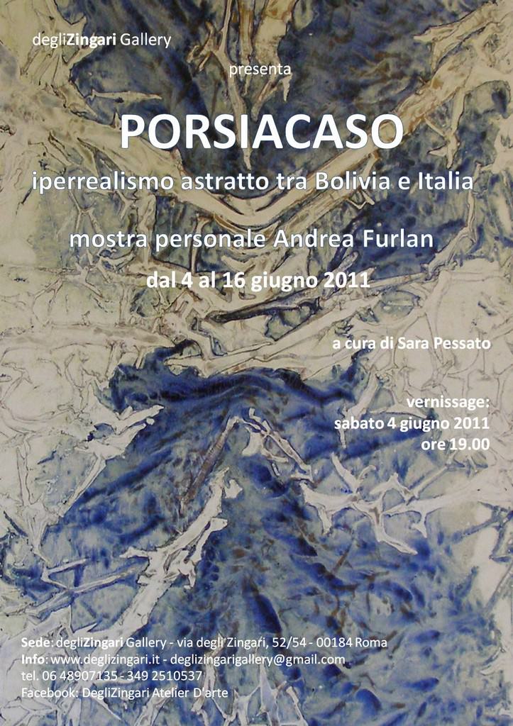 Andrea Furlan – Porsiacasohttps://www.exibart.com/repository/media/eventi/2011/05/andrea-furlan-8211-porsiacaso.jpg