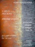 Carlo Piccioni – Paesaggi possibili Carlo Piccioni – Paesaggi possibili