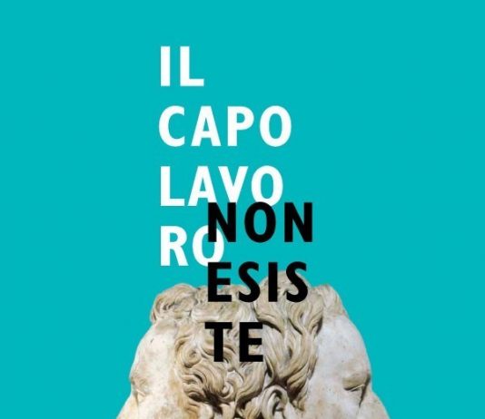 Il capolavoro non esiste