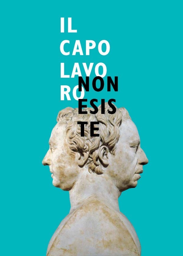 Il capolavoro non esistehttps://www.exibart.com/repository/media/eventi/2011/05/il-capolavoro-non-esiste.jpg