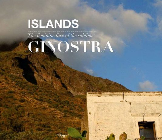 Islands. The feminine face of the sublime. Ginostra