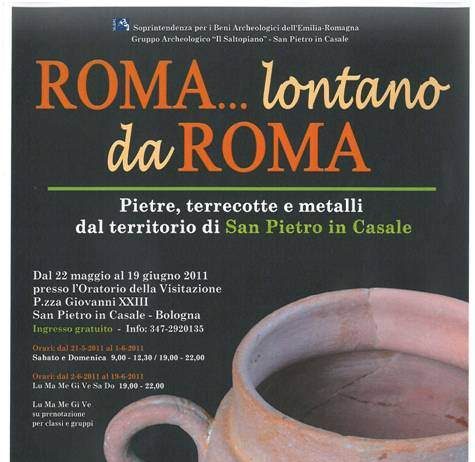Roma…lontano da Roma. Pietre, terrecotte e metalli dal territorio di San Pietro in Casale