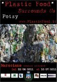 Pierluigi Monsignori Potsy – Plastic Food Surrounds Us