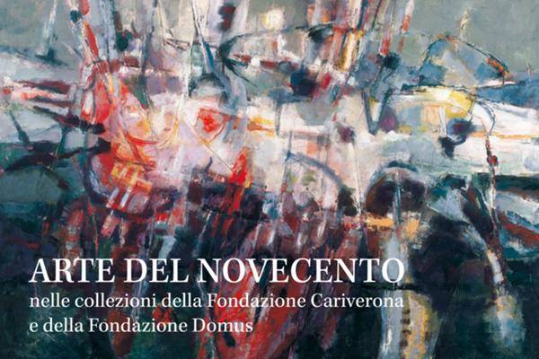 Arte del Novecento. Le collezioni della Fondazione Cariverona e della Fondazione Domushttps://www.exibart.com/repository/media/eventi/2011/07/arte-del-novecento.-le-collezioni-della-fondazione-cariverona-e-della-fondazione-domus.jpg