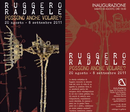 Ruggero Radaele – Possono anche volare?