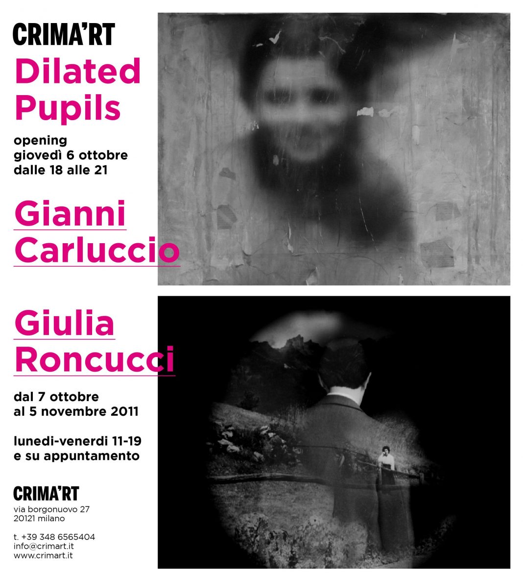 Gianni Carluccio / Giulia Roncucci – Dilated Pupilshttps://www.exibart.com/repository/media/eventi/2011/09/gianni-carluccio-giulia-roncucci-8211-dilated-pupils-1068x1191.jpg