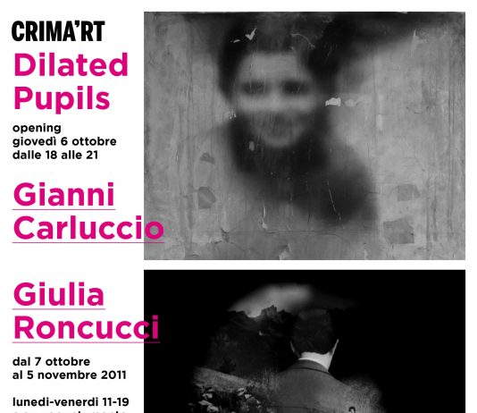 Gianni Carluccio / Giulia Roncucci – Dilated Pupils