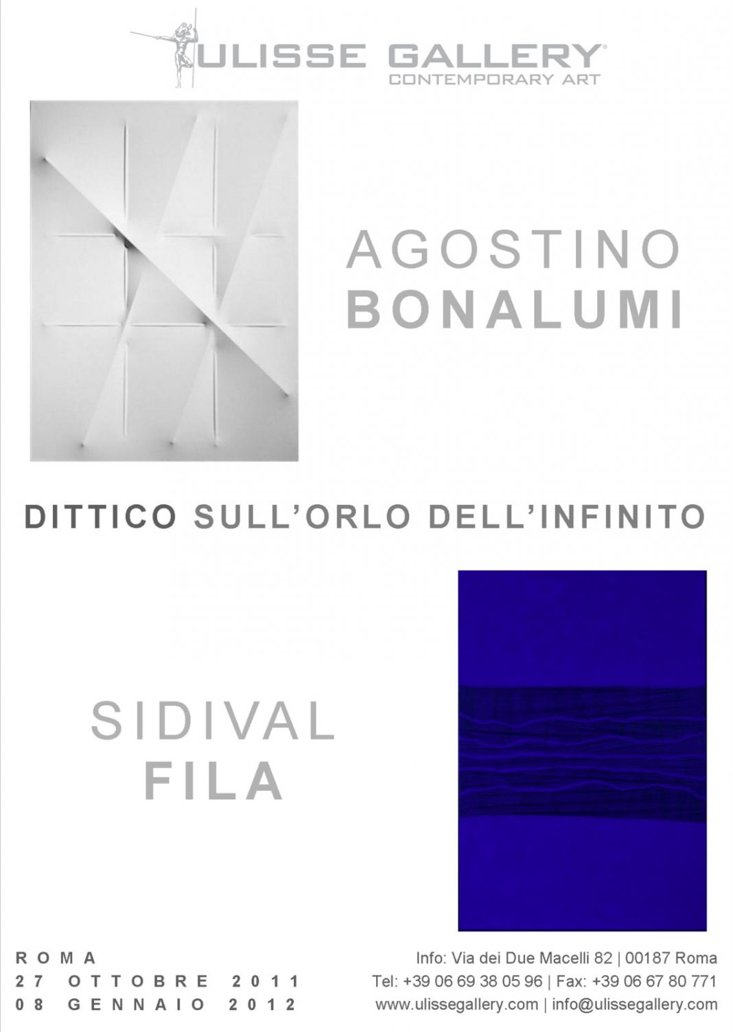 Agostino Bonalumi / Sidival Fila – Dittico sull’orlo dell’infinitohttps://www.exibart.com/repository/media/eventi/2011/10/agostino-bonalumi-sidival-fila-8211-dittico-sull8217orlo-dell8217infinito-1068x1502.jpg