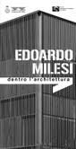 Edoardo Milesi – Dentro l’architettura