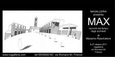 Massimo Raschiatore – MAX. Racconti dal tempo degli architetti