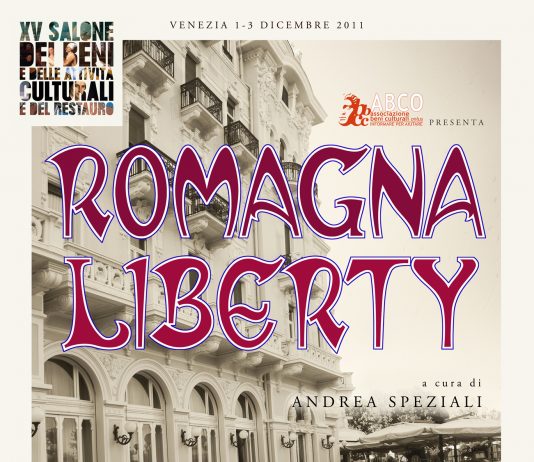 Dalla Romagna all’Italia Liberty