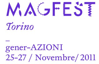 Magfest Torino gener-AZIONI
