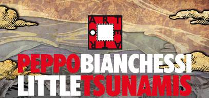 Peppo Bianchessi – Little Tsunamis