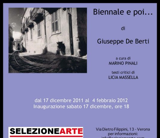Giuseppe De Berti – Biennale e poi…