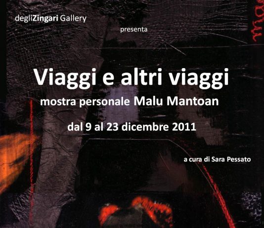 Malu Mantoan – Viaggi e altri viaggi