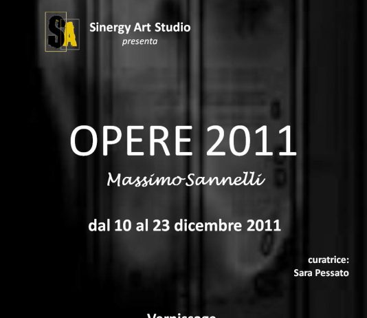Massimo Sannelli – OPERE 2011 Massimo Sannelli – OPERE 2011