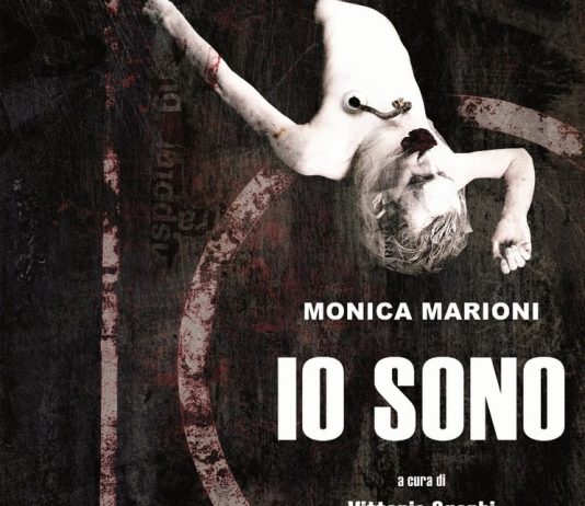Monica Marioni – Io sono. Sogni inquieti da una travagliata Italia